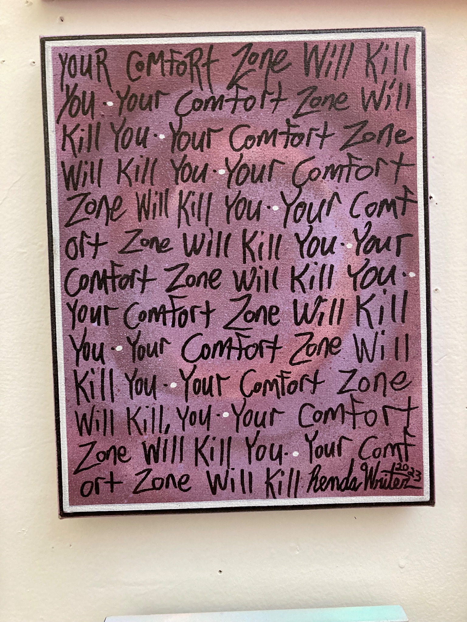 Your comfort zone will kill you